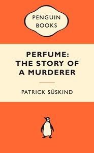 Perfume by Patrick Süskind