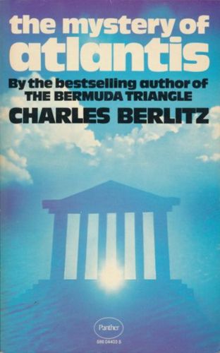 The Mystery Of Atlantis by Charles Berlitz