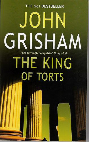 The King of Torts by John Grisham