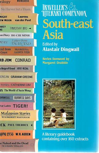 Traveller's Literary Companion To South-East Asia by Alastair Dingwall