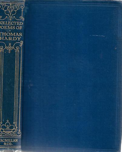 Collected Poems Of Thomas Hardy by Thomas Hardy