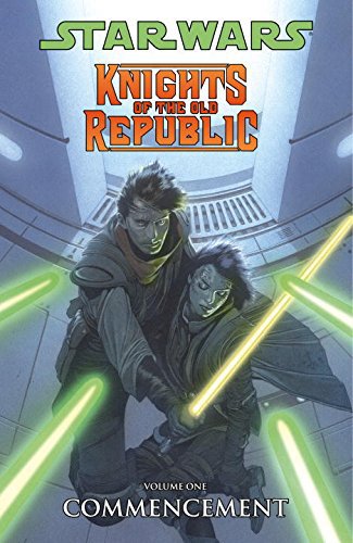 Commencement (Star Wars: Knights Of The Old Republic, Vol. 1) by John Jackson Miller