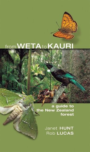 From Weta To Kauri by Janet Hunt and Rob Lucas