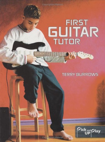 First Guitar Tutor by Terry Burrows