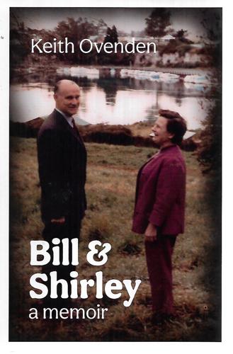 Bill And Shirley: a Memoir by Keith Ovenden