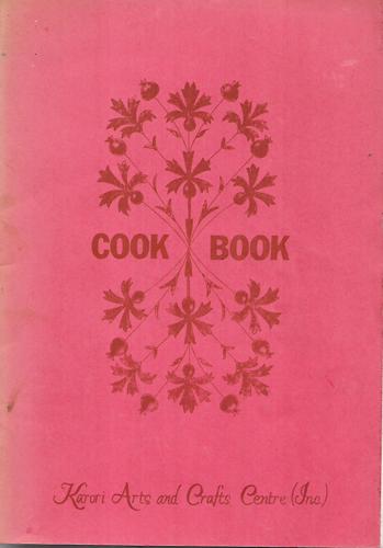 Karori Arts And Crafts Centre Cookbook