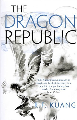 The Dragon Republic by R. F. Kuang