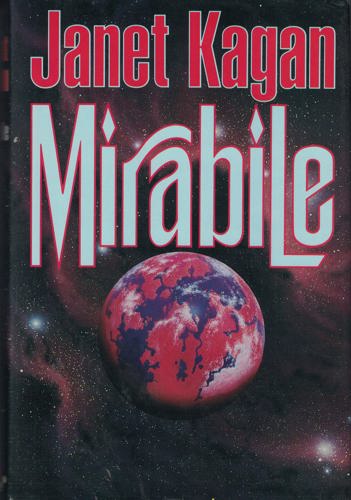 Mirabile by Janet Kagan