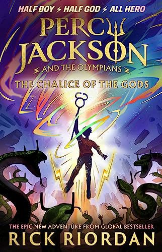 Percy Jackson And The Olympians: The Chalice Of The Gods by Rick Riordan