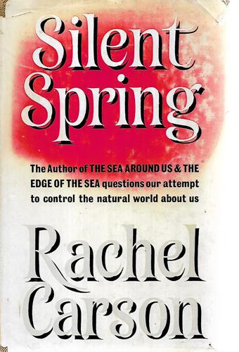 Silent Spring by Rachel Carson