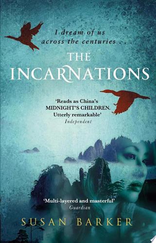 The Incarnations by Susan Barker