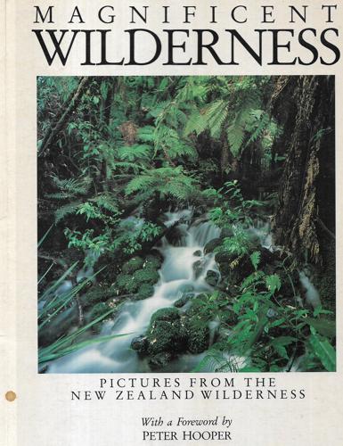 Magnificent Wilderness by Peter Hooper and Stephen Barnett