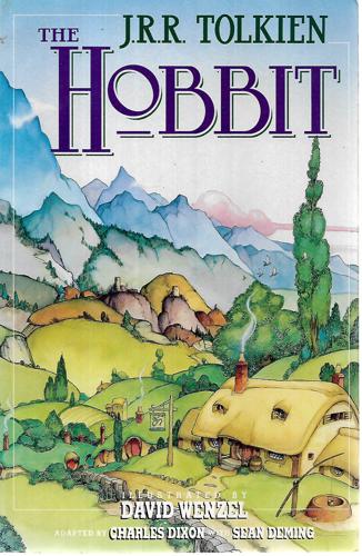 The Hobbit: [An Illustrated Edition of the Fantasy Classic] by Sean Deming and Charles Dixon and J. R. R. Tolkien