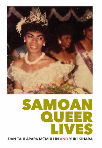 Samoan Queer Lives by Yuki Kihara and Dan Taulapapa McMullin