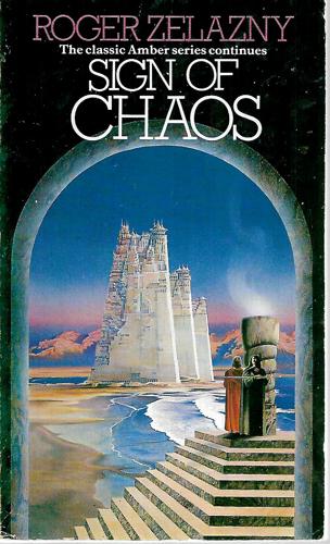 Sign Of Chaos by Roger Zelazny