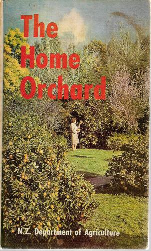 The Home Orchard by R. G. Hamilton