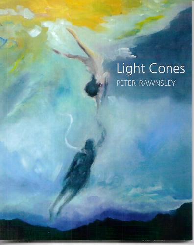 Light Cones by Peter Rawnsley