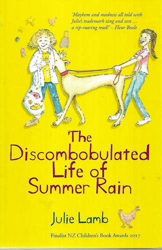 The Discombobulated Life of Summer Rain by Julie Lamb