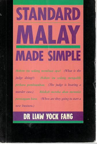 Standard Malay Made Simple by Liaw Yock Fang