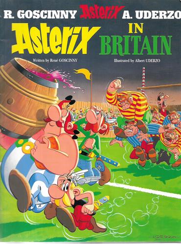 Asterix In Britain by René Goscinny and Albert Uderzo