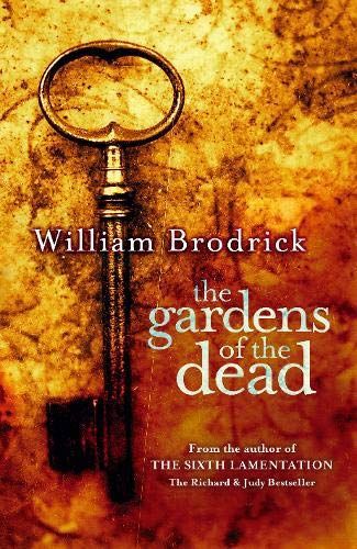 The Gardens Of The Dead by William Brodrick