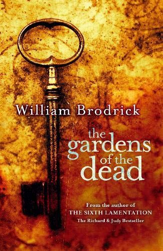 The Gardens Of The Dead by William Brodrick