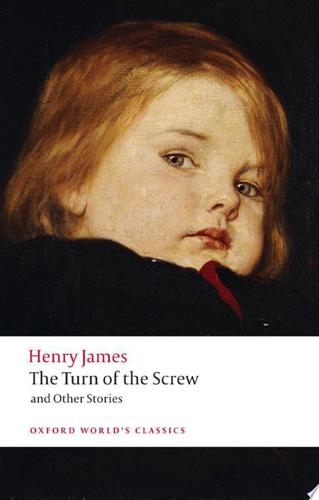 The Turn Of The Screw And Other Stories by Henry James