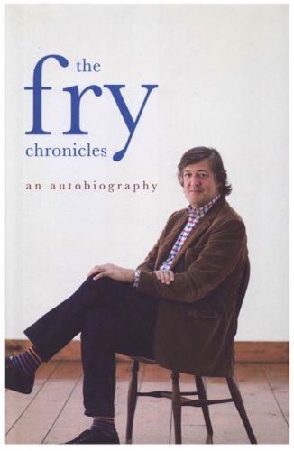 The Fry Chronicles by Stephen Fry