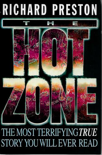 The Hot Zone by Richard Preston