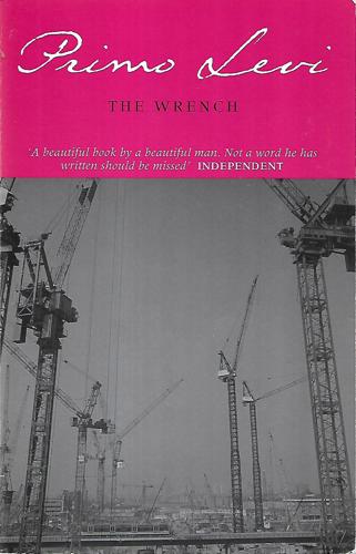 The Wrench by Primo Levi