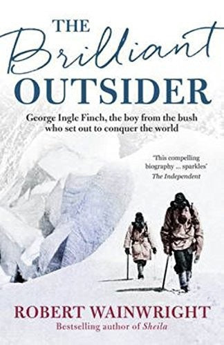 Brilliant Outsider by Robert Wainwright