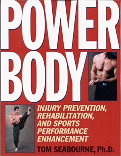 Power Body by Tom Seabourne