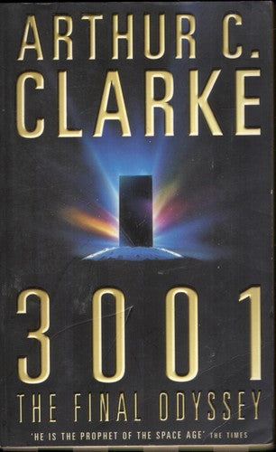 3001: the Final Odyssey by Arthur C. Clarke