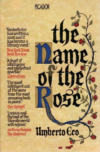 The Name Of The Rose by Umberto Eco