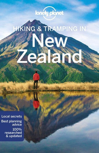 Lonely Planet Hiking & Tramping In New Zealand 8 (Walking Guide) by Andrew Bain and Jim DuFresne