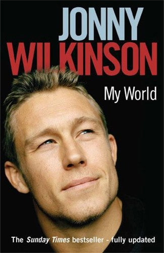 My World by Jonny Wilkinson