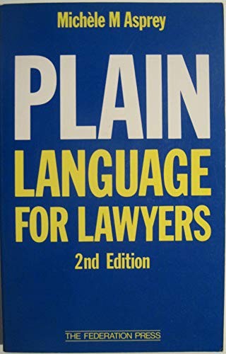 Plain Language For Lawyers by Michele M Asprey