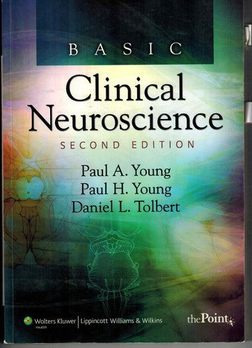 Basic Clinical Neuroscience by Daniel Lee Tolbert and Paul A. Young and Paul Henry Young