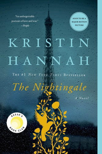 The Nightingale: A Novel by Kristin Hannah