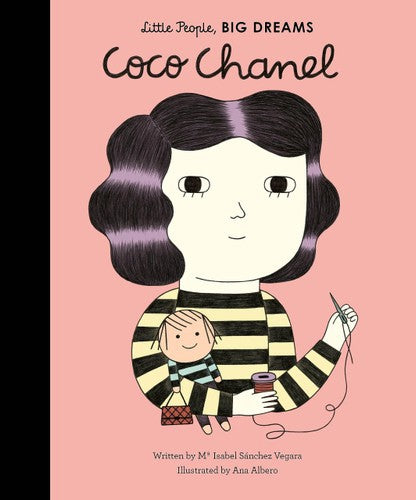 Little People, Big Dreams: Coco Chanel by Isabel Sanchez Vegara