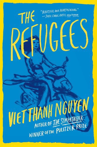 The Refugees by Viet Thanh Nguyen