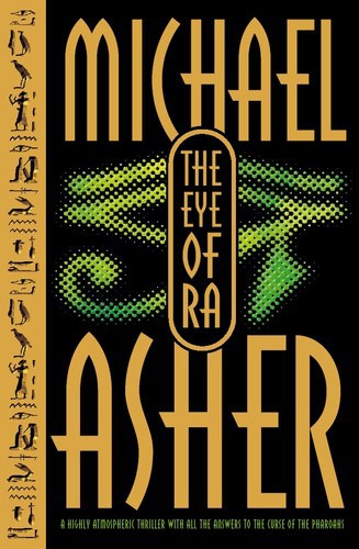 The Eye Of Ra by Michael Asher