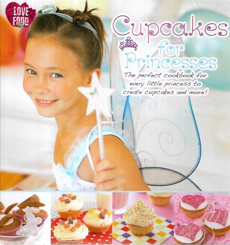 Cupcakes For Princesses by Theresa Bebbington