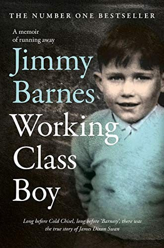 Working Class Boy by Jimmy Barnes