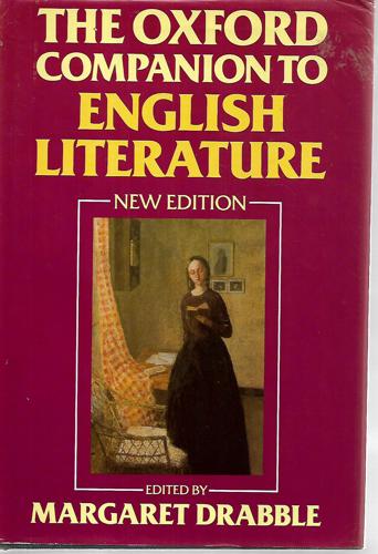 The Oxford Companion To English Literature by Margaret Drabble