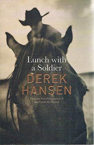 Lunch With A Soldier by Derek Hansen