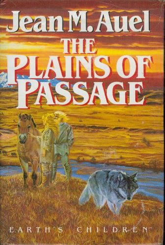 The Plains Of Passage by Jean M. Auel