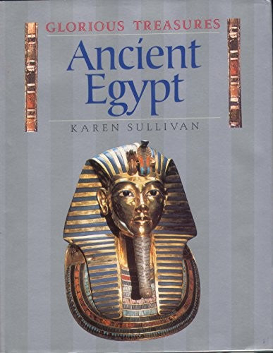 Ancient Egypt by Penny Clarke and Karen Sullivan