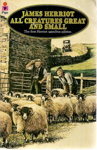 All Creatures Great And Small by James Herriot