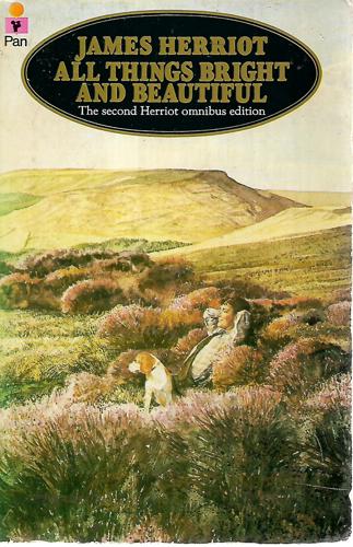 All Things Bright And Beautiful by James Herriot